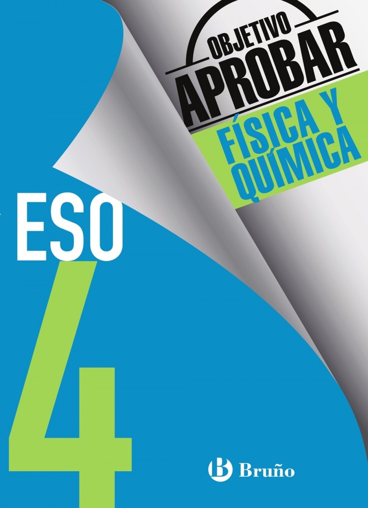 objetivo aprobar 4º eso física y química