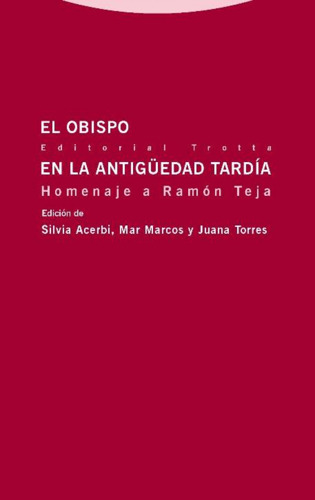 EL OBISPO EN LA ANTIGUEDAD TARDíA