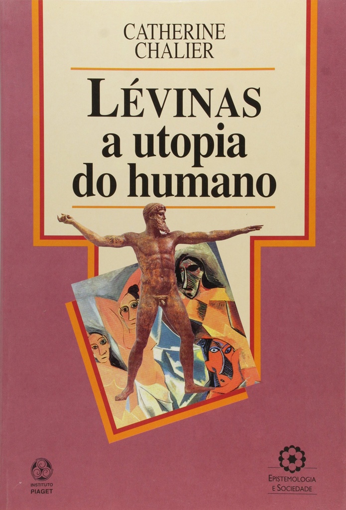 Lévinas A Utopia do Humano