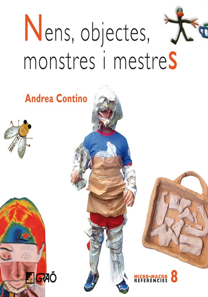 Nens, objectes, monstres i mestres