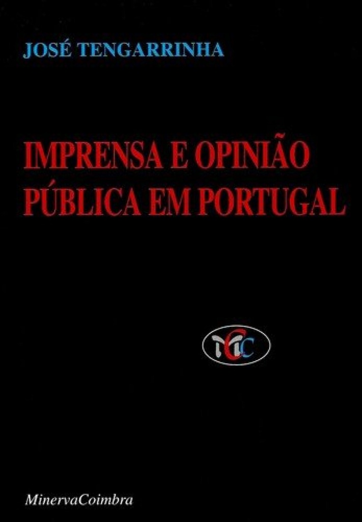 Imprensa e Opiniao Pública em Portugal