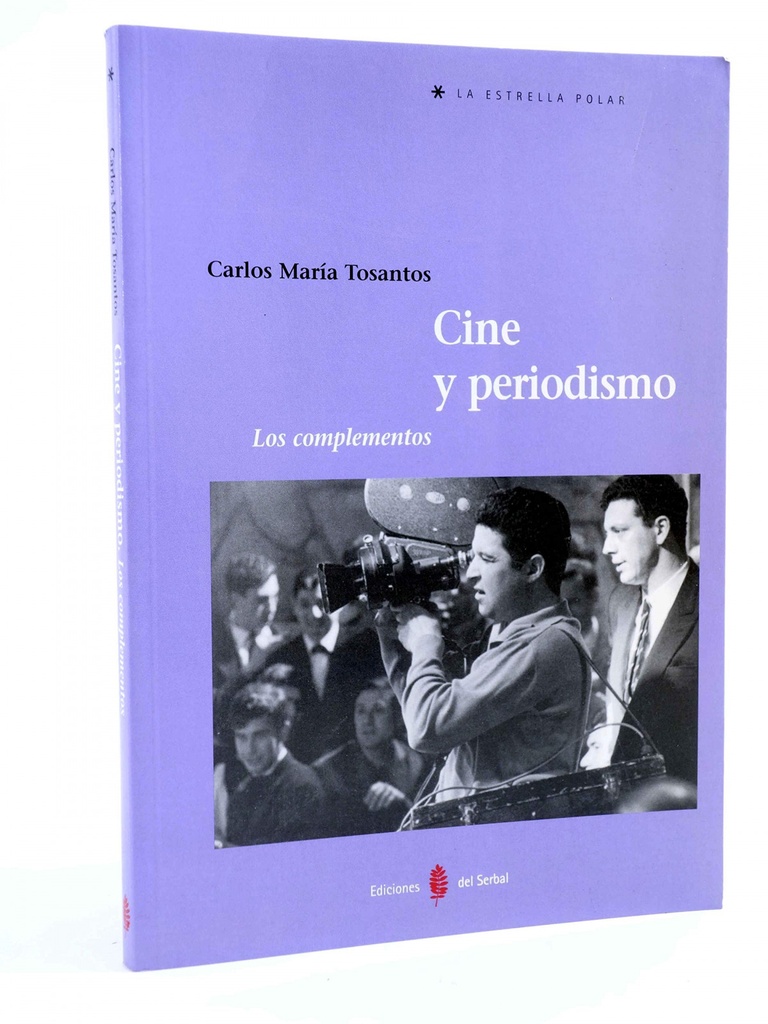 CINE Y PERIODISMO. LOS COMPLEMENTOS