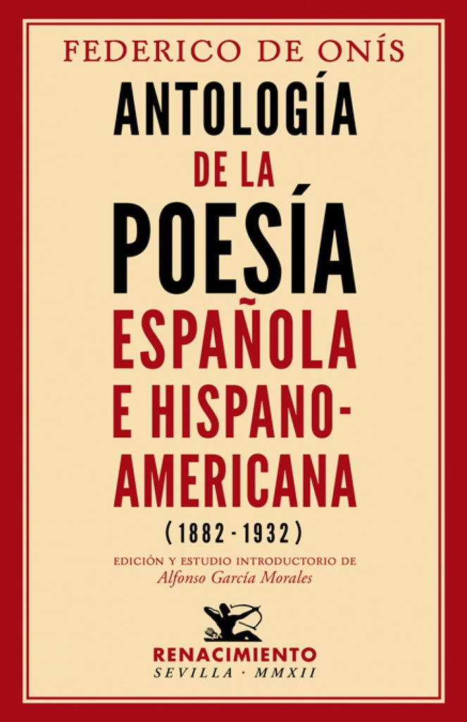 ANTOLOGíA DE LA POESíA ESPAñOLA E HISPANOAMERICANA