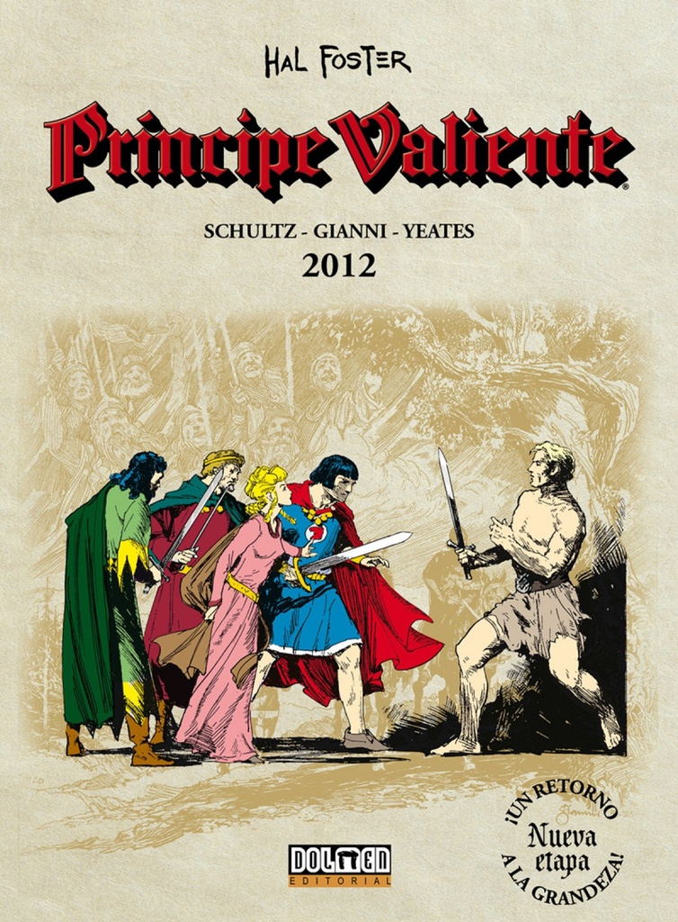 PRINCIPE VALIENTE 2012