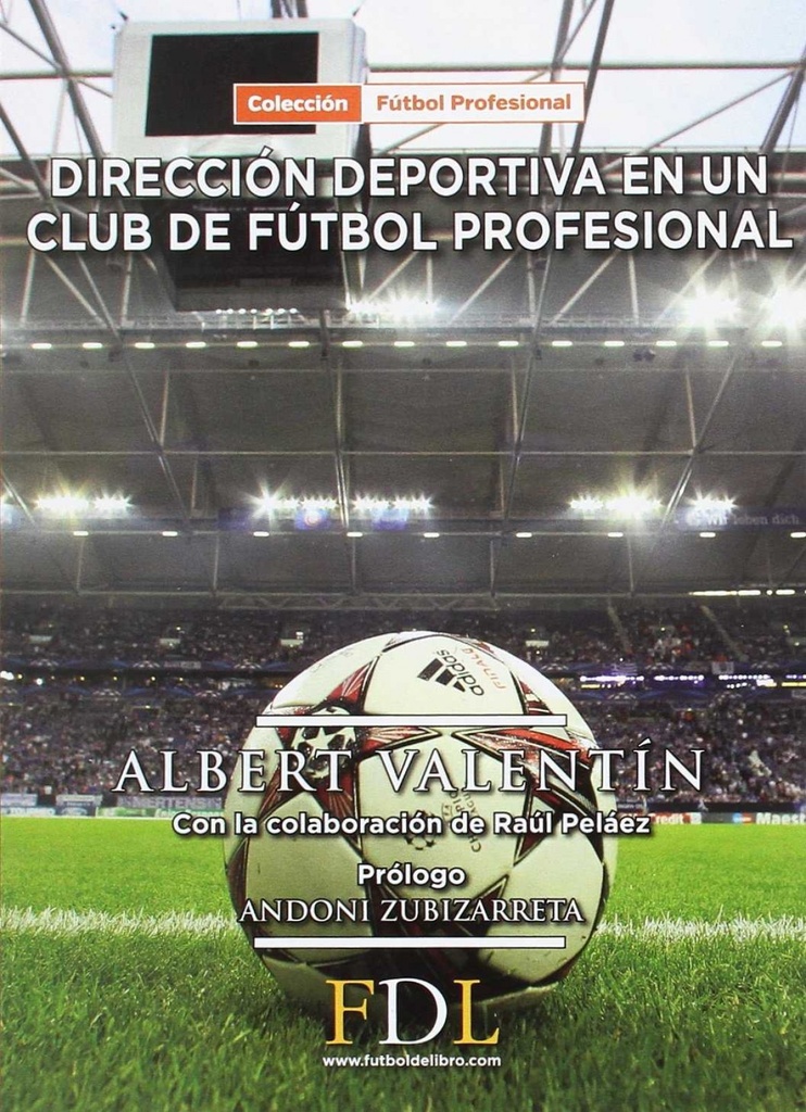 DIRECCIÓN DEPORTIVA EN UN CLUB DE FÚTBOL PROFESIONAL