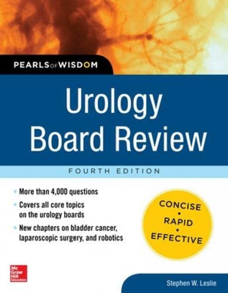 UROLOGY BOARD REVIEW PEARLS OF WISDOM