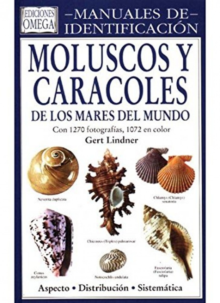 MOLUSCOS Y CARACOLES DE LOS MARES DEL MUNDO