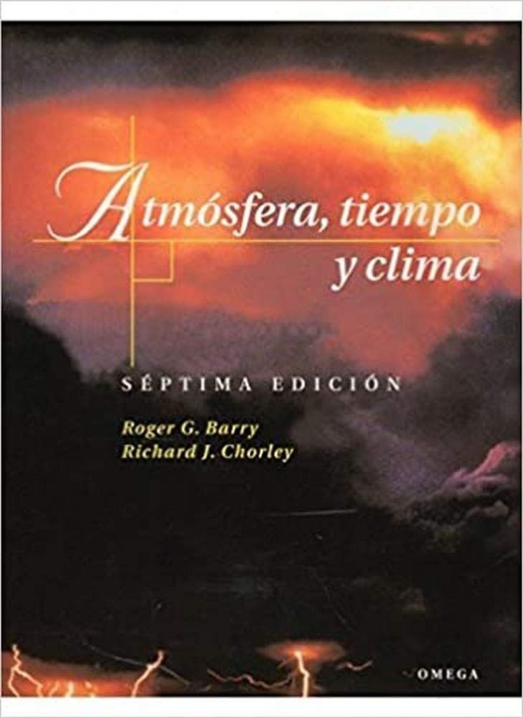 ATMOSFERA, TIEMPO Y CLIMA