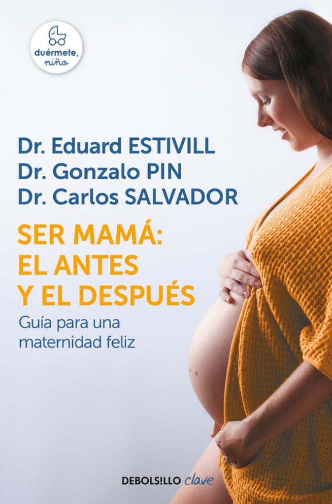 SER MAMÁ: EL ANTES Y EL DESPUÉS