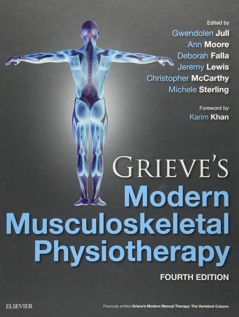 GRIEVE´S MODERN MUSCULOSKELETAL PHYSIOTHERAPY.(4TH EDITION)