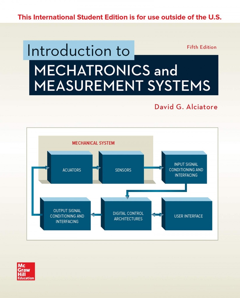 INTRODUCTION TO MECHATRONICS AND MEASUREMENT SYSTEMS 5E