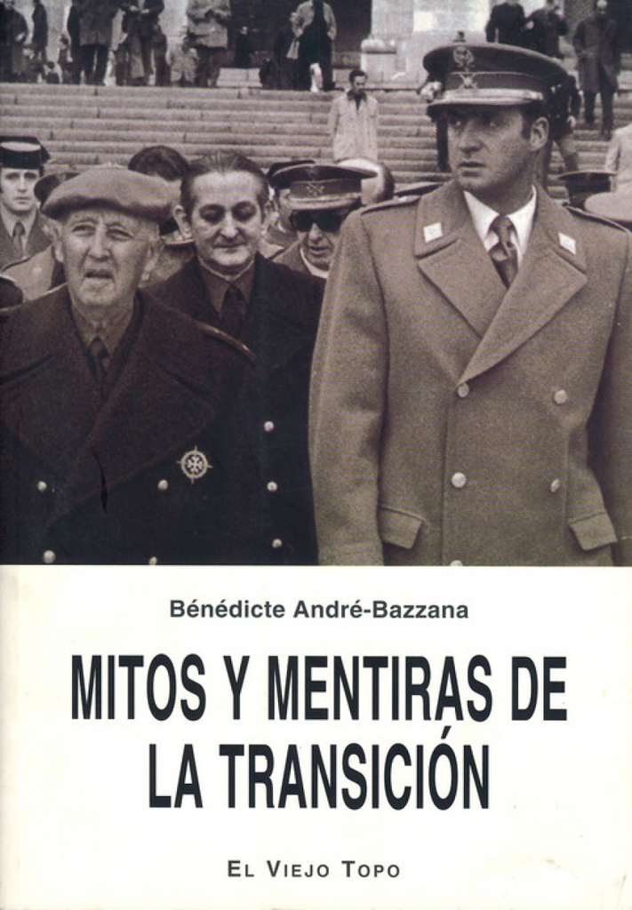 MITOS Y MENTIRAS DE LA TRANSICIÓN