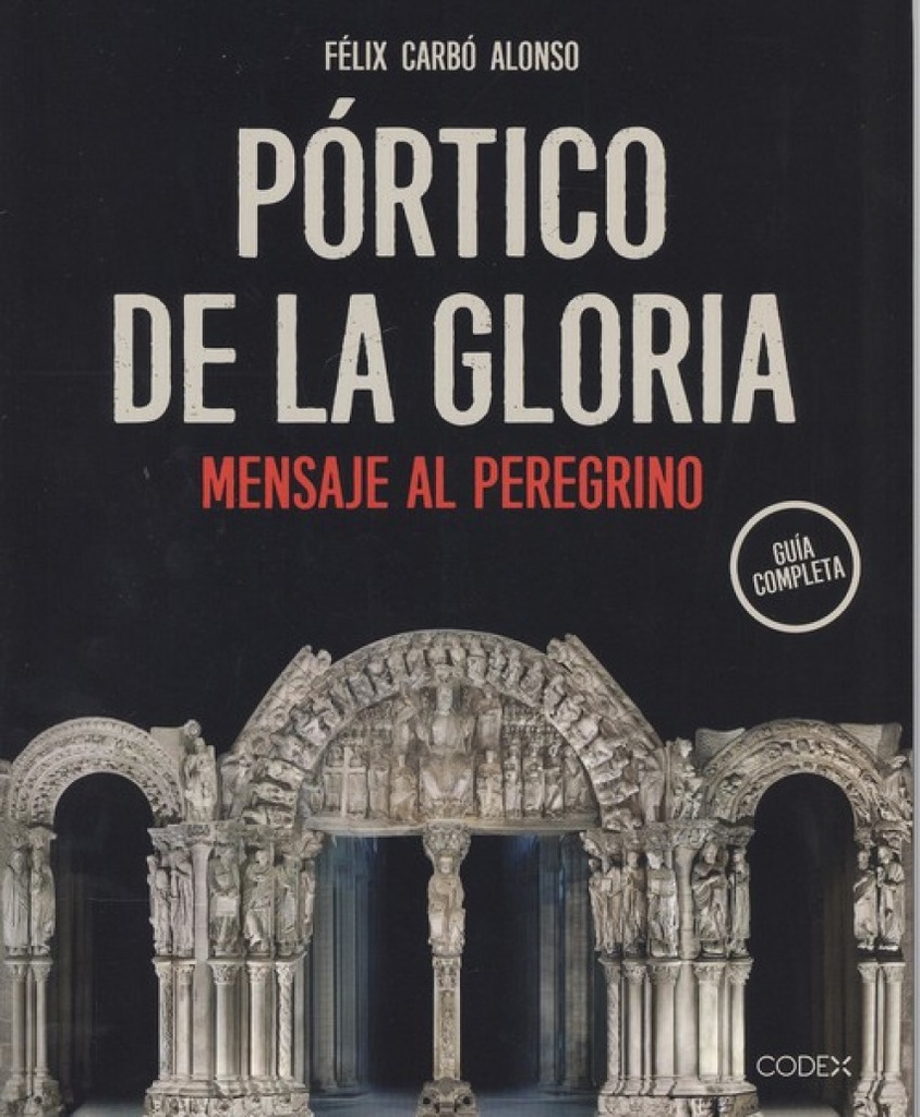 EL PÓRTICO DE LA GLORIA