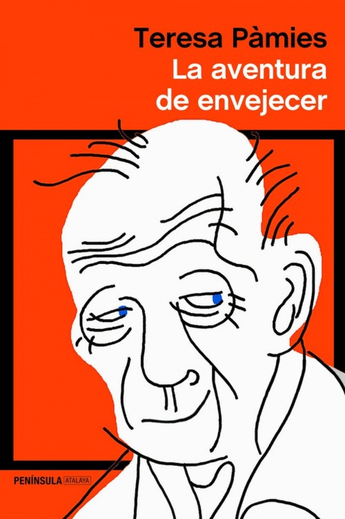 LA AVENTURA DE ENVEJECER