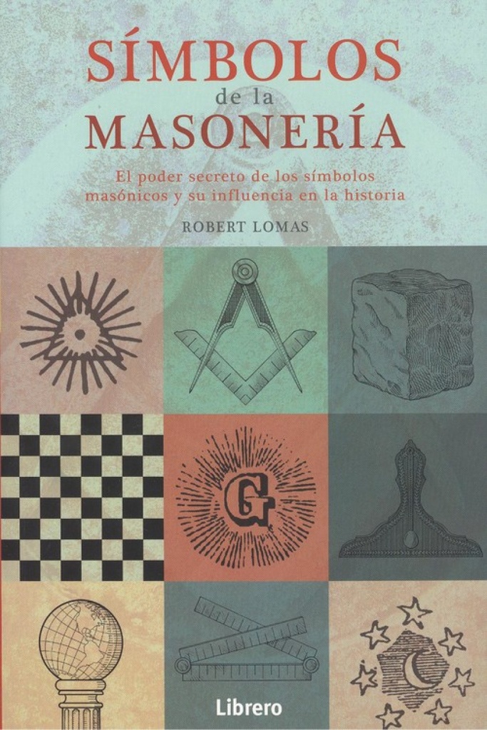 SÍMBOLOS DE LA MASONERÍA