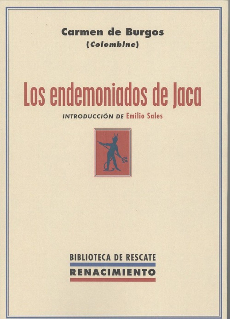 LOS ENDEMONIADOS DE JACA