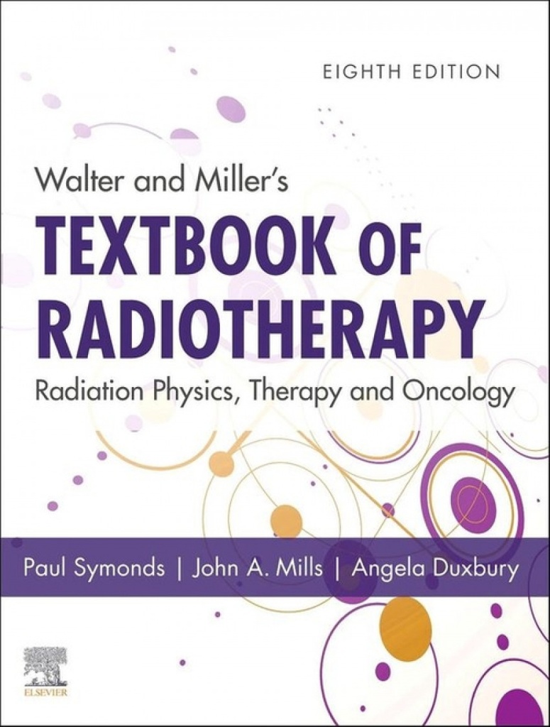 WALTER AND MILLER´S TEXTBOOK OF RADIOTHERAPY