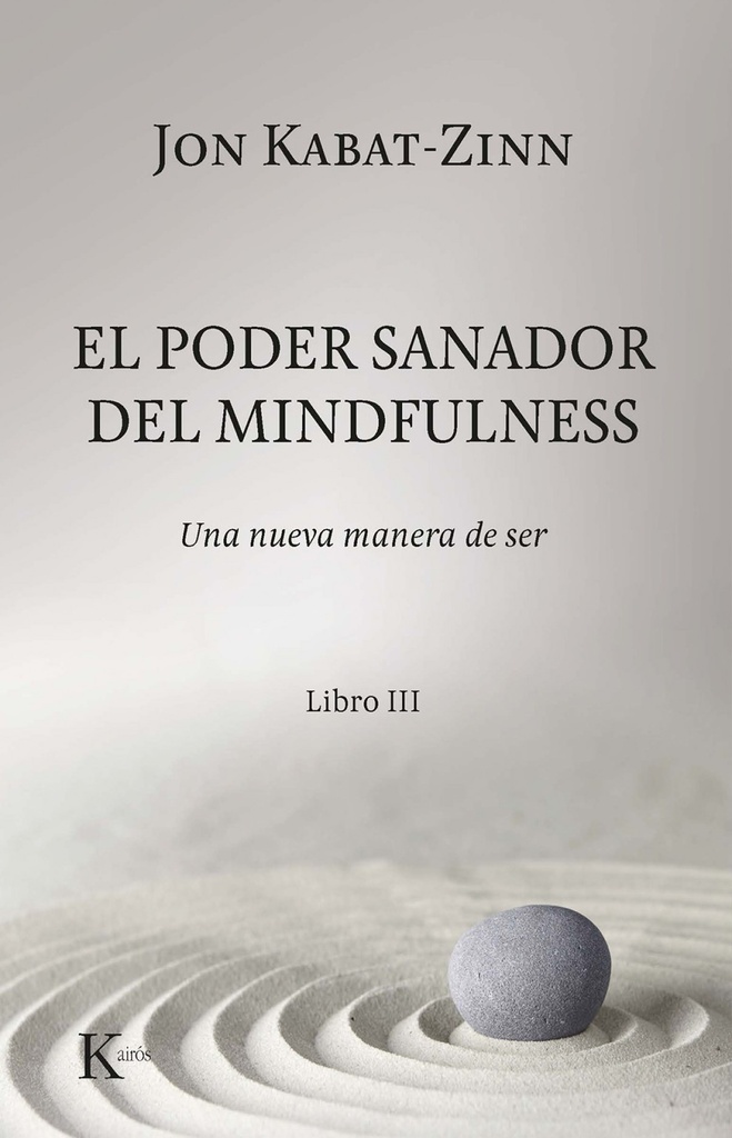 EL PODER SANADOR DEL MINDFULNESS