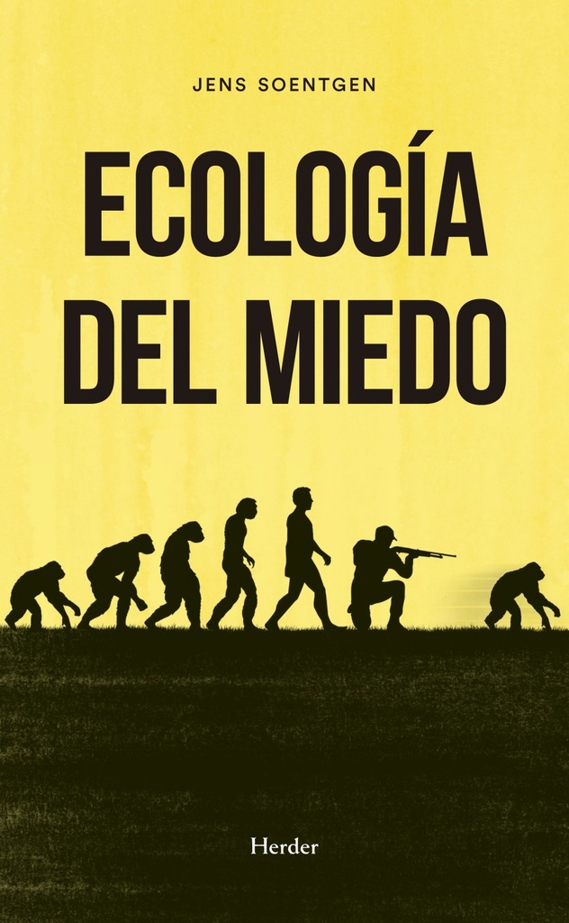 ECOLOGÍA DEL MIEDO