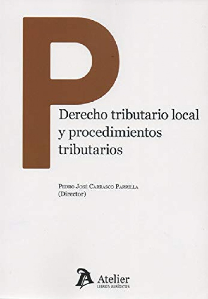 Derecho tributario local y procedimientos tributarios