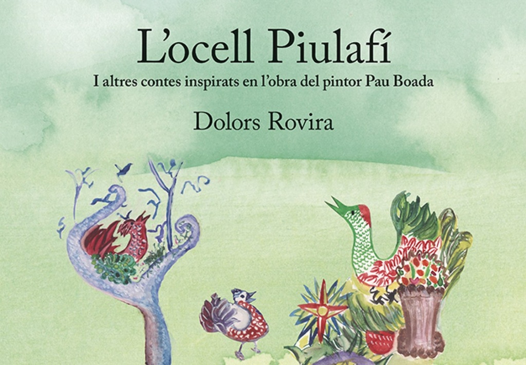 L´ocell Piulafí