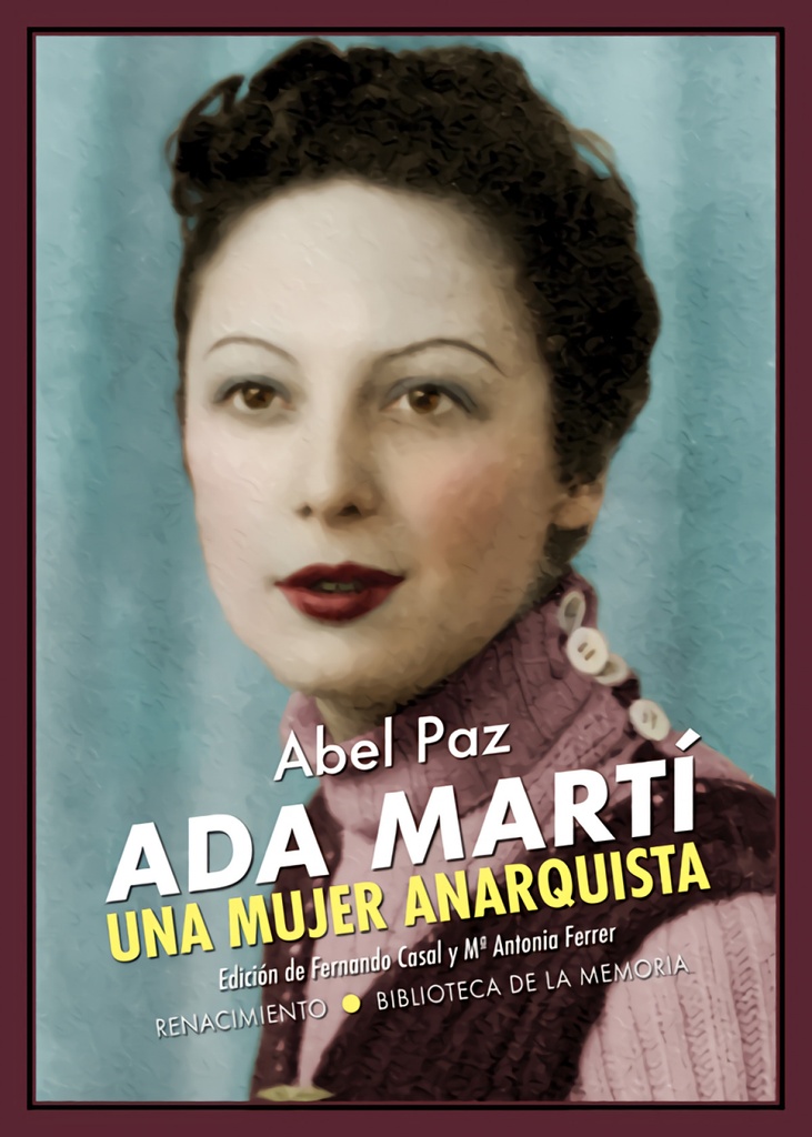 Ada Martí. Una mujer anarquista