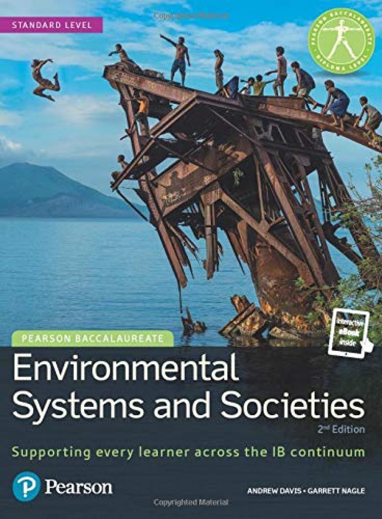 ENVIRONMENTAL SYSTEMS AND SOCIETIES FOR THE IB DIPLOMA