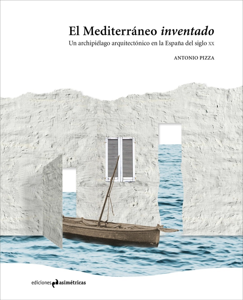 EL MEDITERRÁNEO INVENTADO