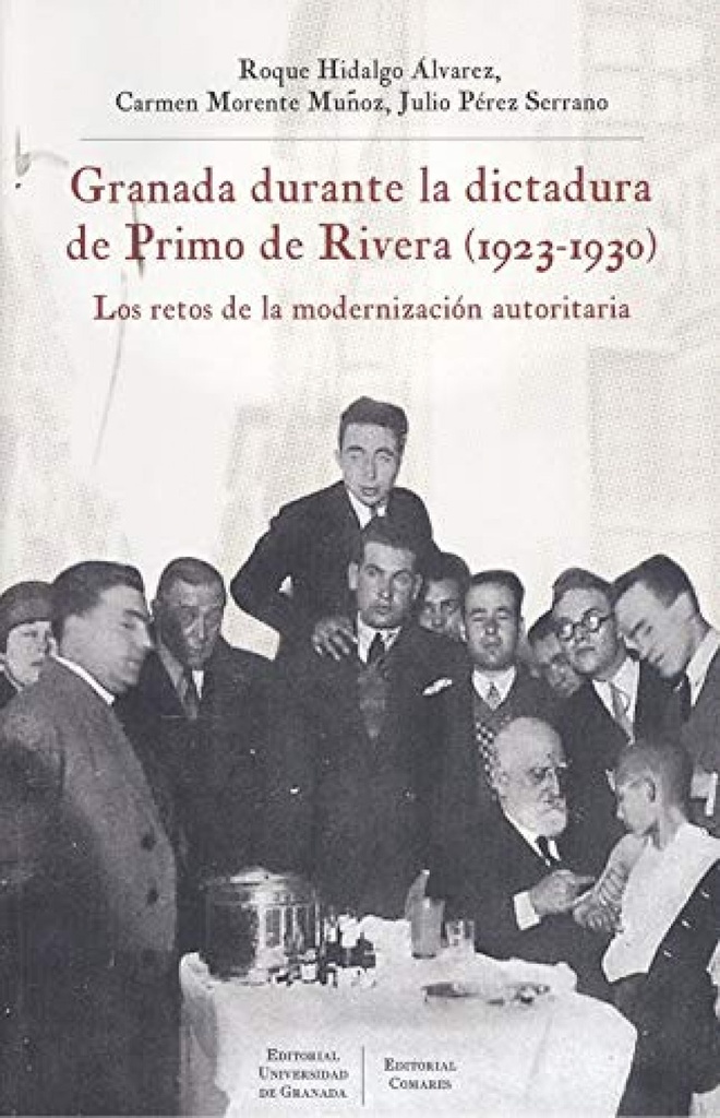 GRANADA DURANTE LA DICTADURA DE PRIMO DE RIBERA 1923 1930