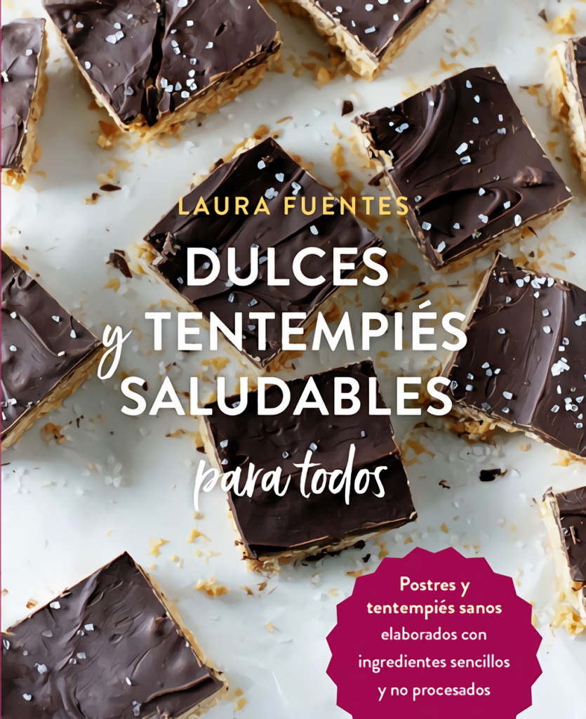 Dulces y tentempiés saludables para todos