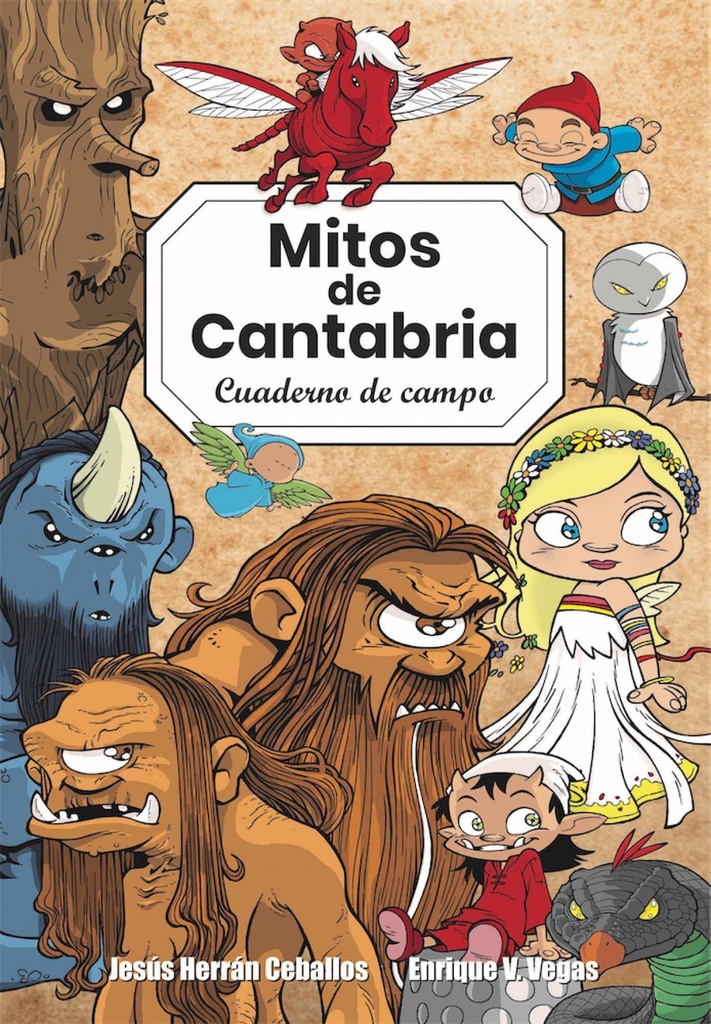 MITOS DE CANTABRIA. CUADERNO DE CAMPO