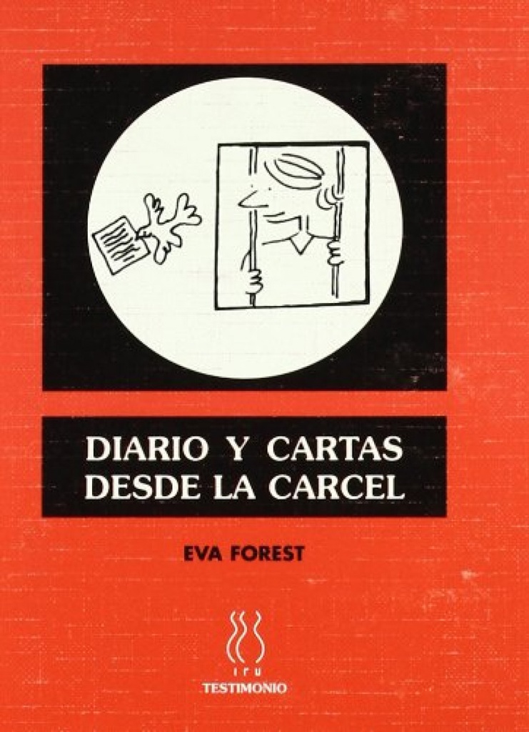 Diario y cartas desde la cárcel