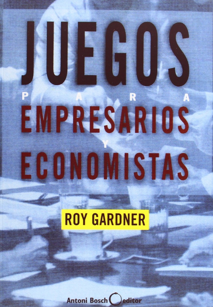 Juegos para empresarios y economistas