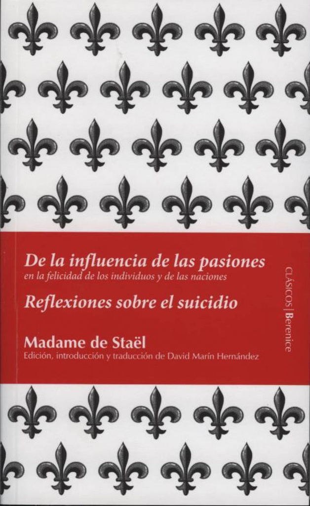 Reflexiones sobre el suicidio. De la influencia de las pasiones