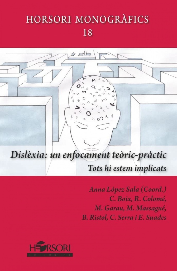 DISLEXIA: UN ENFOCAMENT TEORIC-PRACTIC