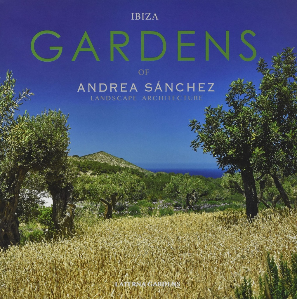 IBIZA GARDENS by Andrea Sanchez