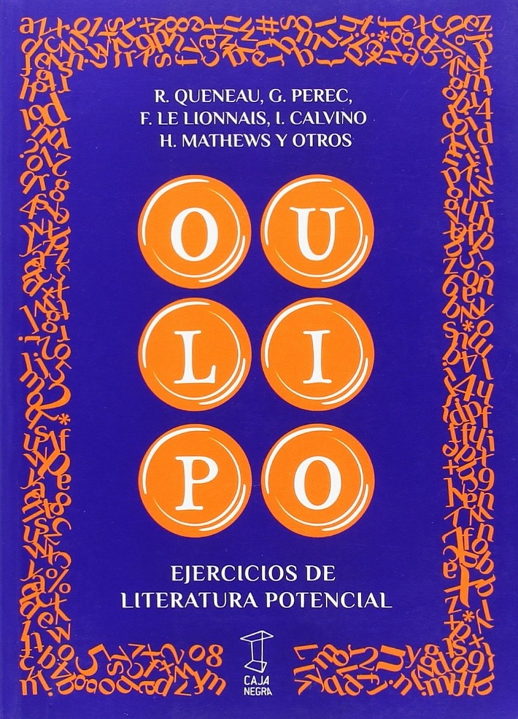 Oulipo. Ejercicios de literatura potencial