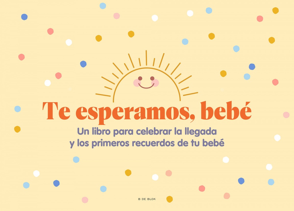 Te esperamos, bebe