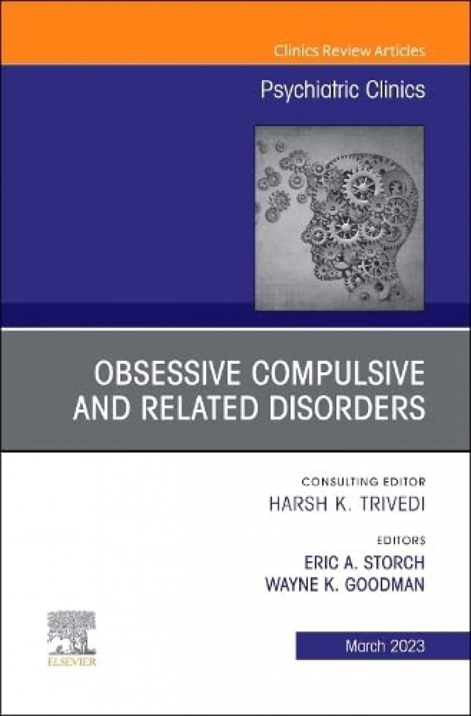 Compulsive related disorders issue psychiatric clinics