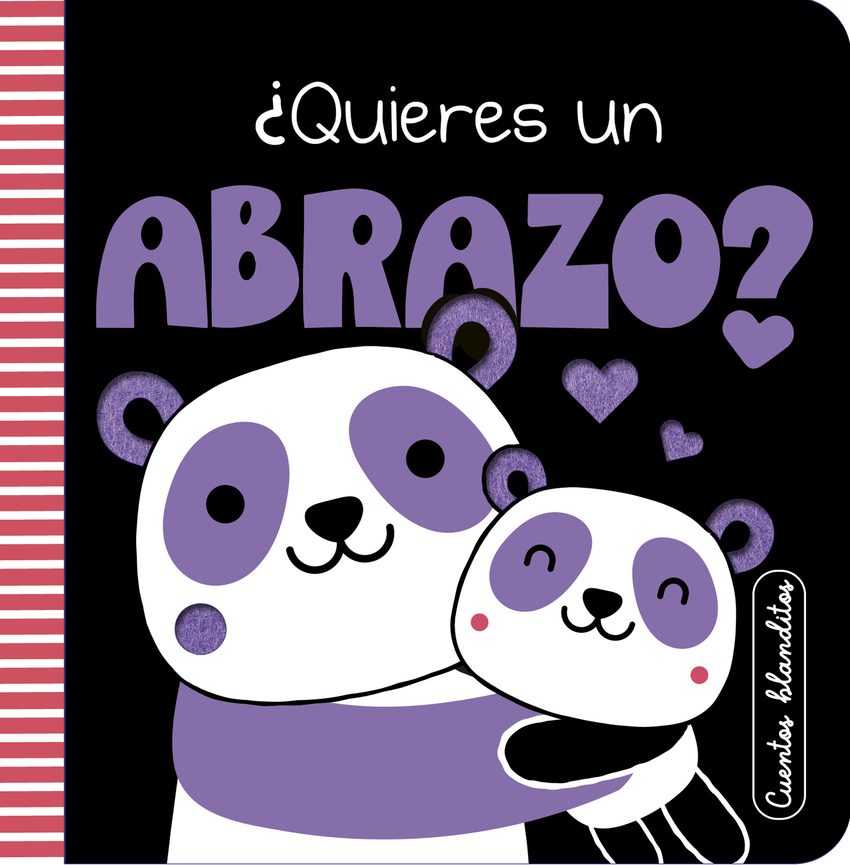 Cuentos blanditos: ¿Quieres un abrazo?