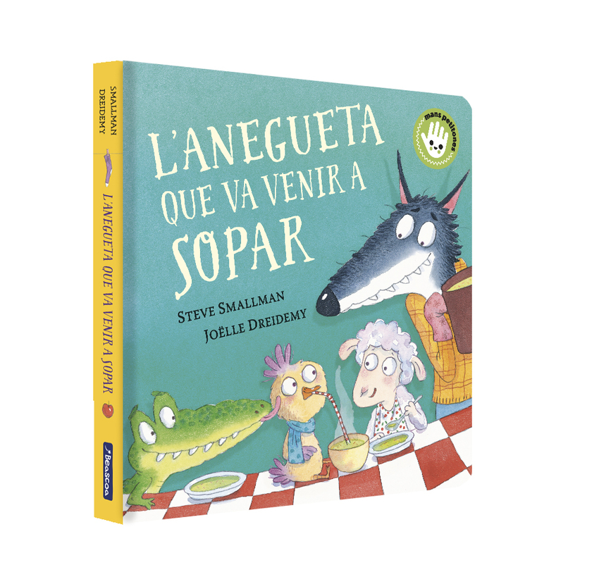 L´anegueta que va venir a sopar (L´ovelleta que va venir a sopar. Mans petitones)