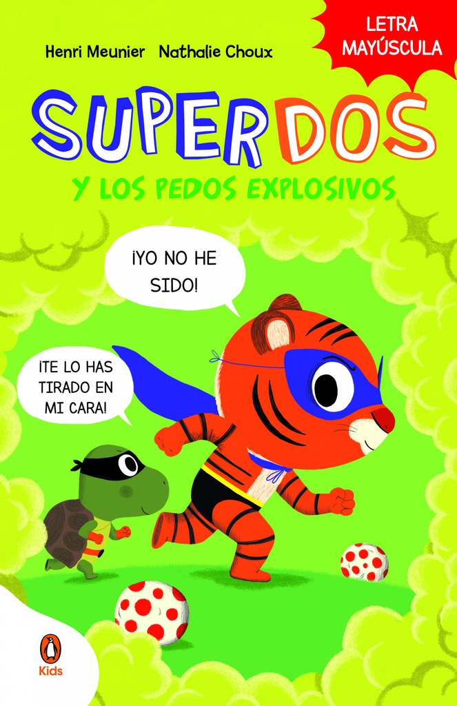 SuperDos y los pedos explosivos (SuperDos 2)