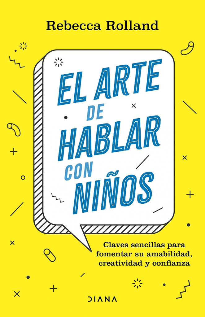 EL ARTE DE HABLAR CON NIÑOS