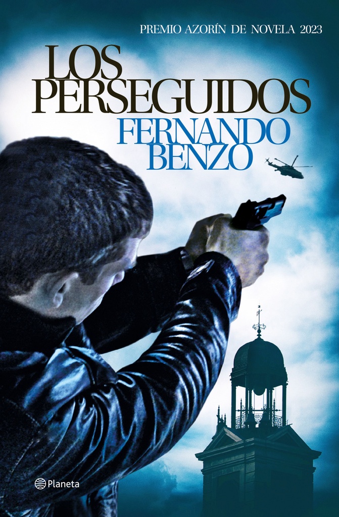 LOS PERSEGUIDOS - PREMIO AZORÍN 2023