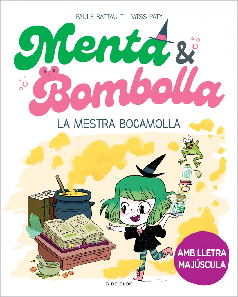 Menta i Bombolla 3 - La mestra bocamolla