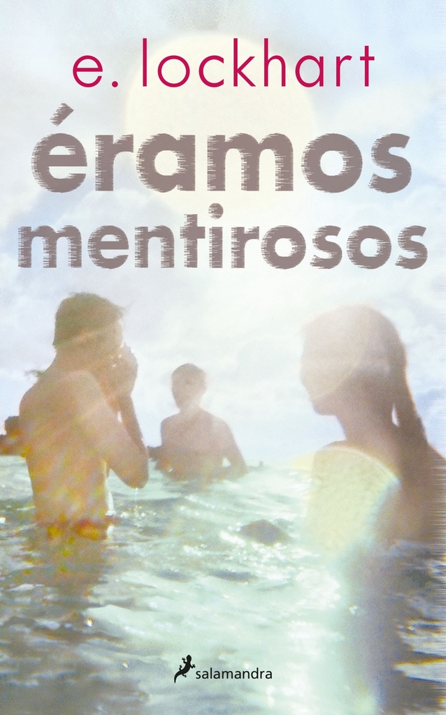 Éramos mentirosos