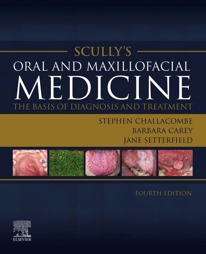 Scully´s oral and maxillofacial medicine:the basis