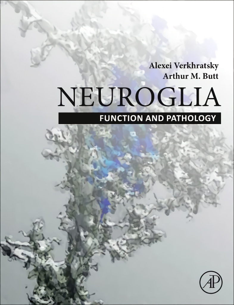 Neuroglia:function and pathology