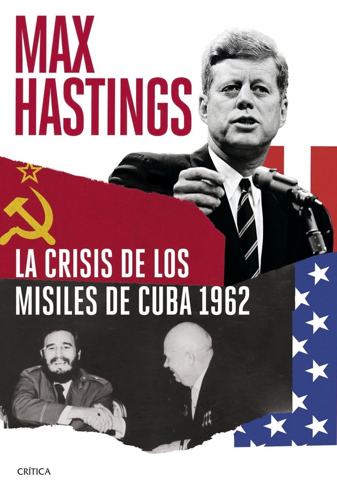 La crisis de los misiles de Cuba 1962