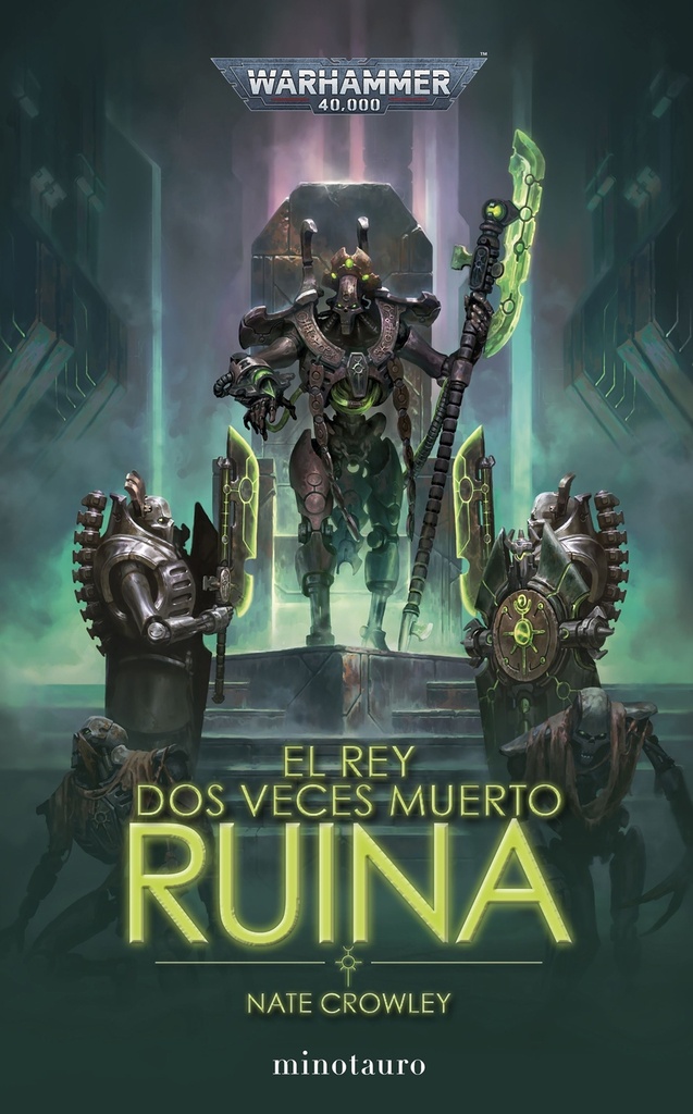 El rey dos veces muerto nº 01 Ruina